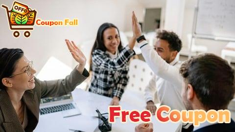 100% Free Coupon Build High-Performing Teams and Influence Without Authority